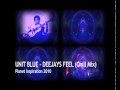 unit blue - deejays feel - chill mix    ibiza radi