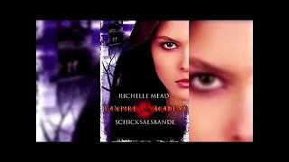 Vampire Academy Schicksalsbande 2V2 Hörbuch Fantasy Von Richelle Mead