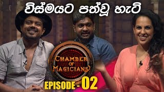 Chamber of Magicians - Episode 02 - (2019-05-11)