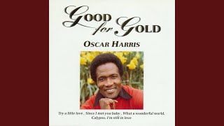 Watch Oscar Harris I Just Cant Help Believing video