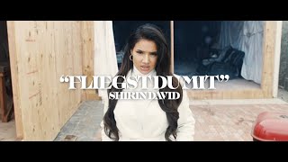 Shirin David - Fliegst Du Mit