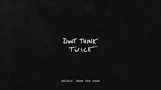 Watch Geazy Dont Think Twice video