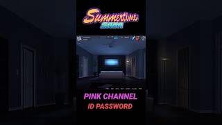 Summertime Saga Pink Channel Id Pword?