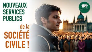 Deuxième rencontre civilienne - LES SERVICES PUBLICS DE LA SOCIÉTÉ CIVILE