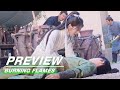 EP29-E30 Preview Collection:Wu Geng Fainted Due to Poison😣 | Burning Flames | 烈焰 | iQIYI