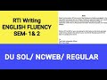 RTI Writing format | sample RTI | Fluency- English | 1ST and 2nd semester | DU-SOL/NCWEB/REGULAR