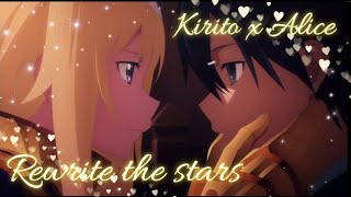 Kirito X Alice Rewrite The Stars Amv Sao