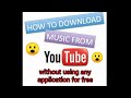 How to download free MP3 music in windows 7 PC without using any application