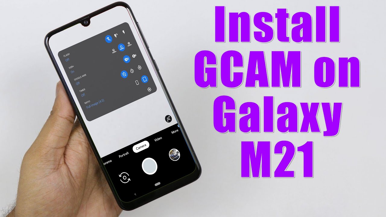 Download GCam 6.1 for Galaxy M21 (Google Camera APK Port Download GCam 6.1 for Galaxy M21 (Google Camera APK Port