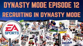 DYNASTY MODE, Episode 12 - Recruiting in EA Sports NCAA Football Video Game