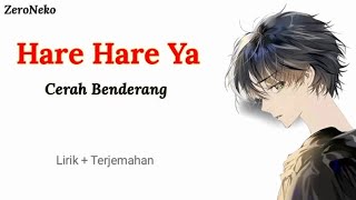 Hare Hare Ya - Cerah Benderang | Lagu Jepang Sedih Yang Enak Didengar / Lirik Da