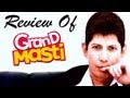 Grand Masti : Online Movie Review Grand Masti : Online Movie Review