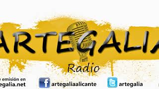 Emisión en directo de Artegalia Alicante