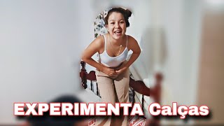 Experimentando Calças Novas