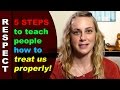 Personal Boundaries: 5 ways to teach people how to treat us properly! | Kati Morton