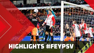HIGHLIGHTS | Feyenoord - PSV