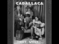Cadallaca - Out West