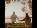 Mistakes - Gurie ft. Vanshika Teotia | Official Audio | Latest Punjabi Sad Song 2024
