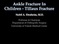 Ankle Fracture In Children Tillaux Fracture - Everything You Need To Know - Dr. Nabil Ebraheim