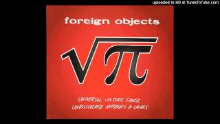 Watch Foreign Objects Destination Undefined video