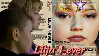 Lilja 4-Ever Önemli Bir Film