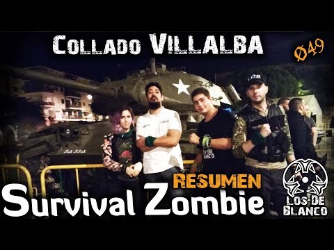 Collado Villalba Survival Zombie Resumen ร49