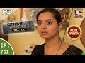 Crime Patrol Dial 100 - Ep 761 - Full Episode - 23rd April, 2018