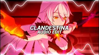 Clandestina - Jvstin Edit Audio