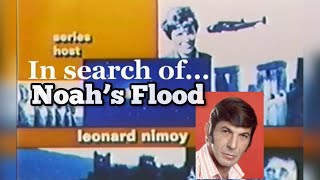 In Search Of Noahs Flood - Leonard Nimoy 1979