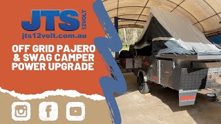 Off Grid Pajero & Swag Camper Power Upgrade Jts 12Volt
