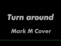 Turn around (Test) Mark B Cover