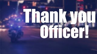 10 Reasons Why We Should Thank Police Officers