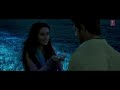 Ek Villain Galliyan Song Ankit Tiwari Sidharth Malhotra Shraddha Kapoor Ek Villain Galliyan Song Ankit Tiwari Sidharth Malhotra Shraddha Kapoor