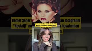 Demet Şener Henüz 21 Yaşında Olan Fotoğrafını Nostalji Notuyla Sosyal Medya Takipçileriyle Paylaşt