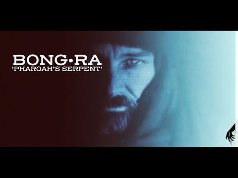 BONG-RA 'PHAROAH'S SERPENT'
