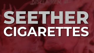 Watch Seether Cigarettes video