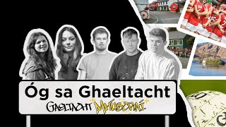 Óg Sa Ghaeltacht - Murder, Moving To Ireland, Carpentry & Cars - Meet Múscraís Youth Bloc Tg4