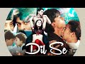 Dil Se 1998 Movie In Hindi | Shah Rukh Khan Manisha K | Preity Zinta |
