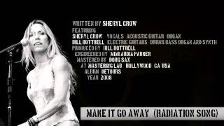 Watch Sheryl Crow Make It Go Away Radiation Song video