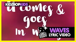 Watch Kidz Bop Kids Waves video