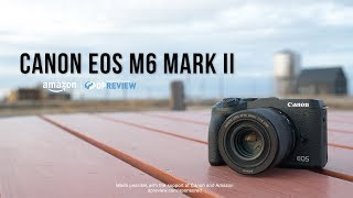 Canon EOS M6 Mark II Product Overview