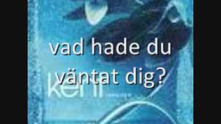 Watch Kent Avtryck video