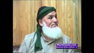 Hacı Abdullah Baba Sohbeti - 5 Ses Düzenlenmiş