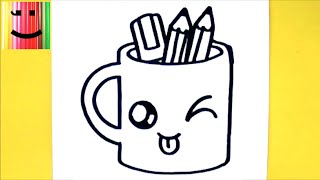 COMMENT DESSINER TASSE CRAYONS KAWAII - DESSIN KAWAII ET FACILE