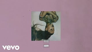 Ariana Grande - needy ( Audio)