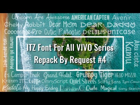 ITZ Font For All VIVO Series, Repack By Request #4