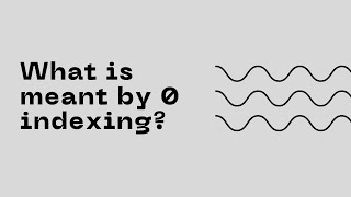What Is Meant By 0 Indexing?