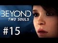 Beyond: Two Souls Gameplay #15 - Abenteuer auf dem Reiterhof