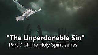 The Unpardonable Sin