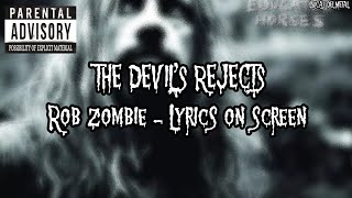 Watch Rob Zombie The Devils Rejects video